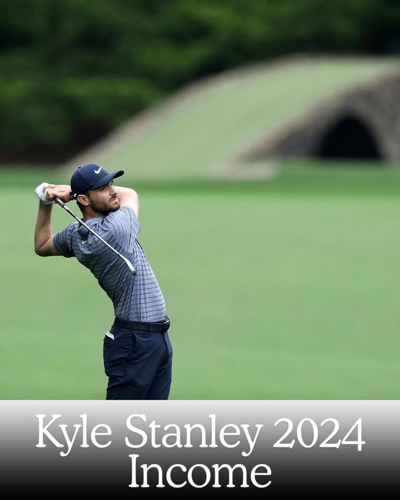 Kyle Stanley 2024 Income