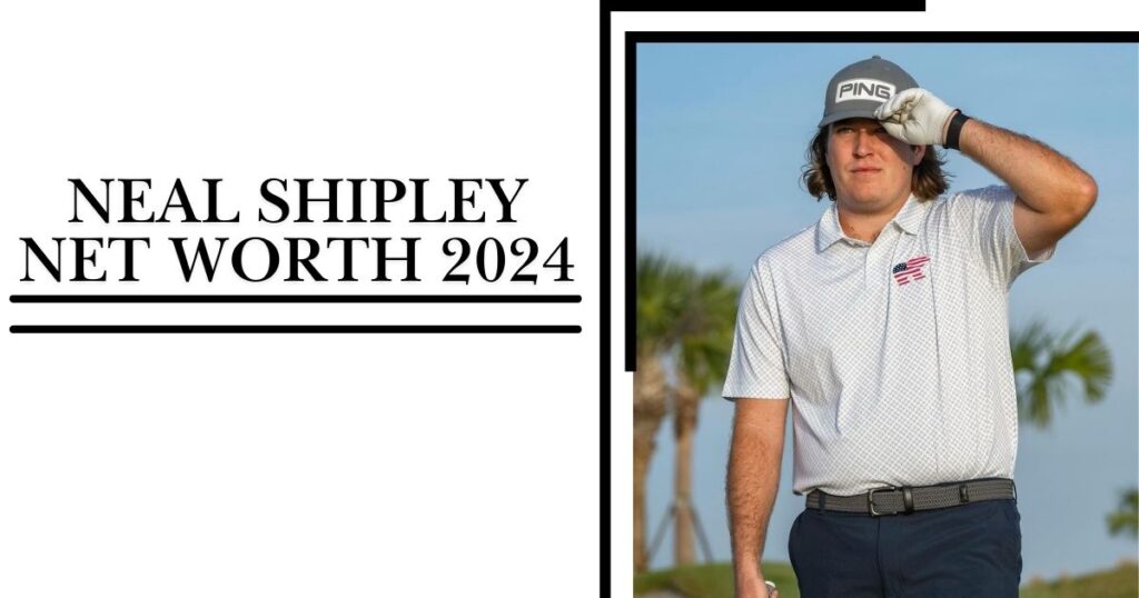 Neal Shipley Net Worth 2024