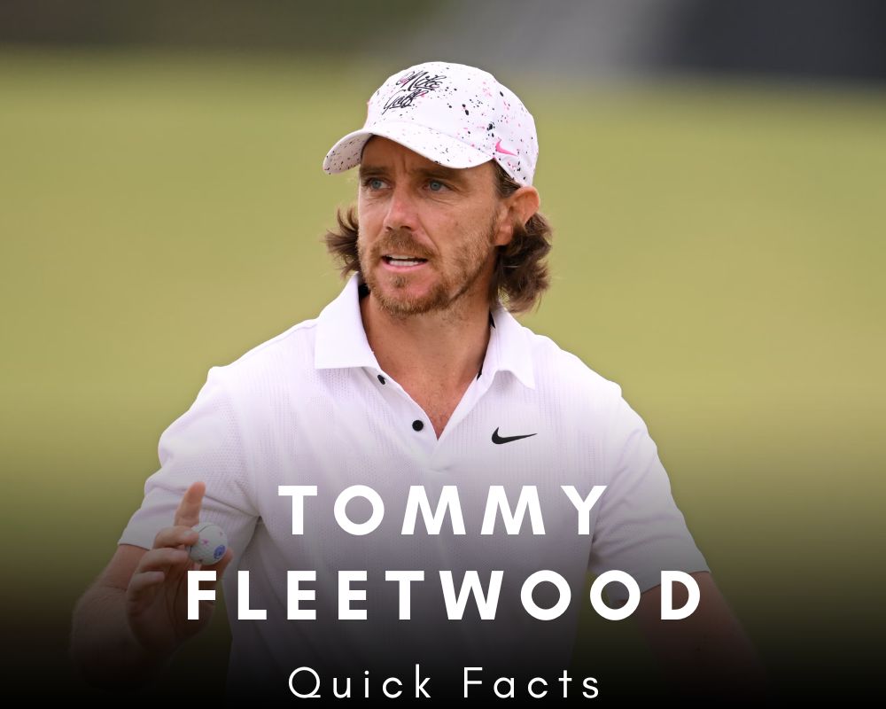 Tommy Fleetwood Quick Facts