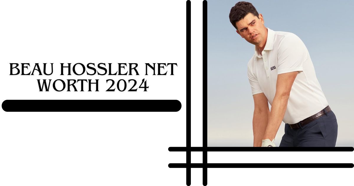 Beau Hossler Net Worth 2024