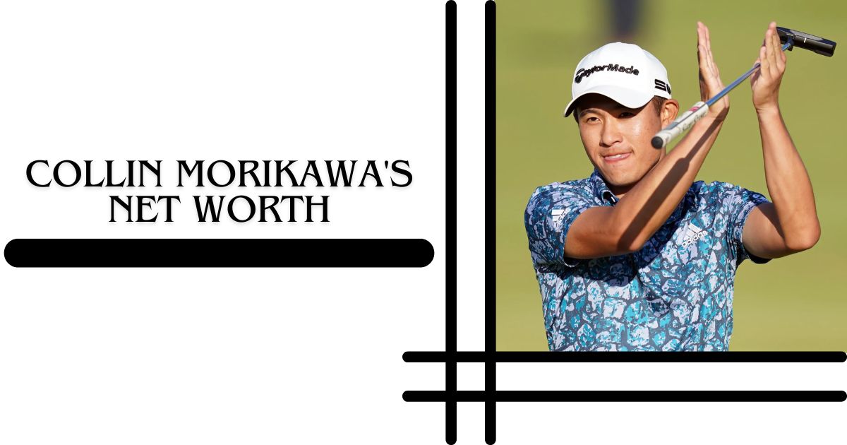 Collin Morikawa's Net Worth