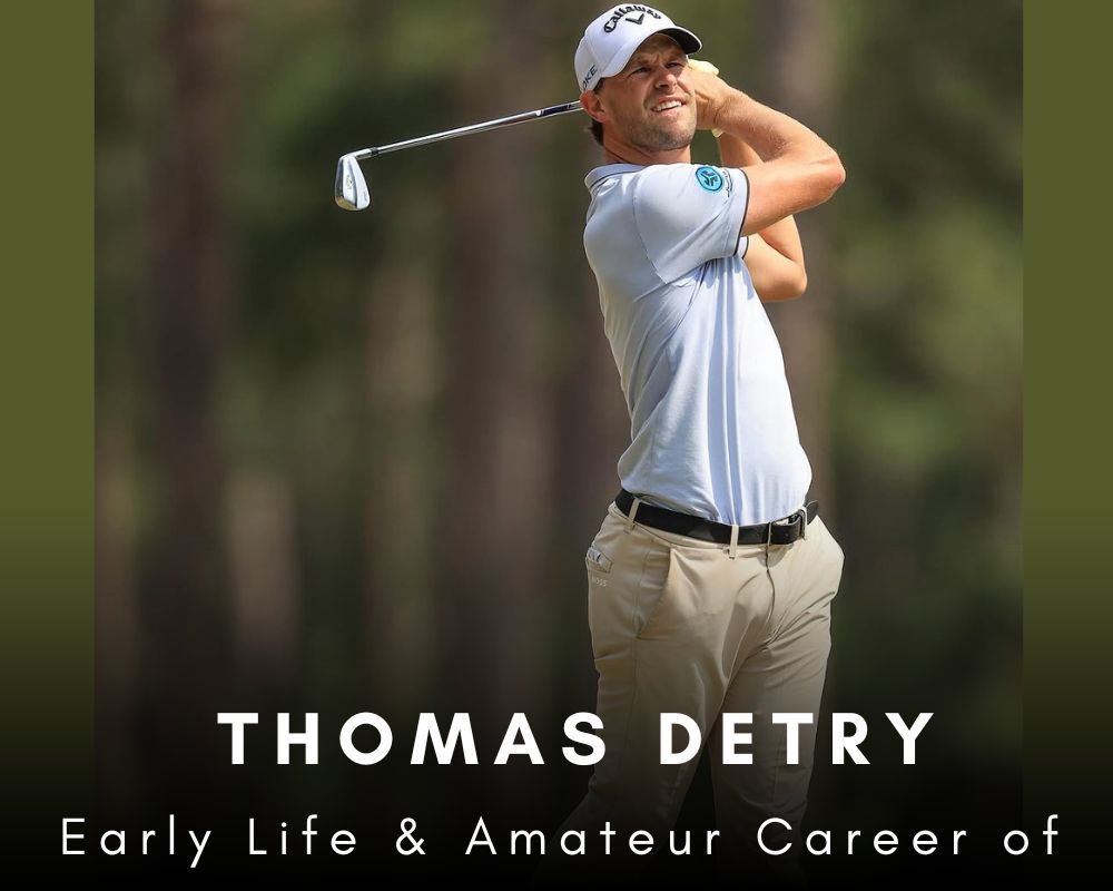 Early Life & Amateur Career of Thomas Detry