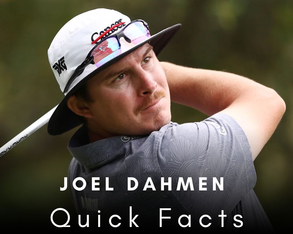 Joel Dahmen Quick Facts