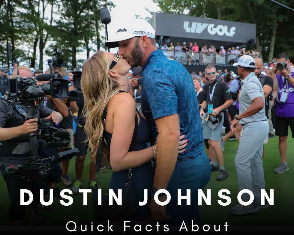 Quick Facts About Dustin Johnson