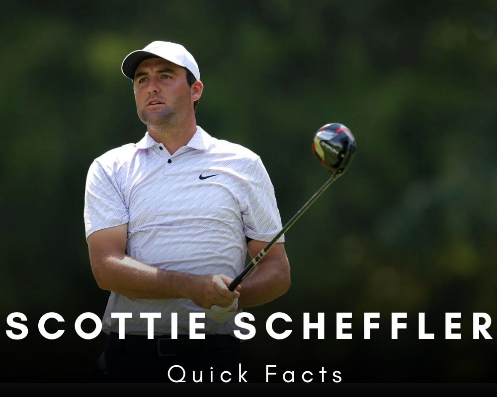 Scottie Scheffler Quick Facts